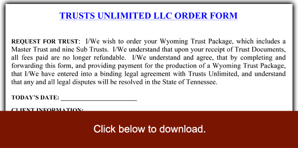 Trusts Unlimited Order Form