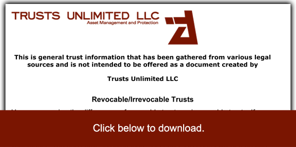 Revocable Trusts vs Irrevocable Trusts Trusts Unlimited